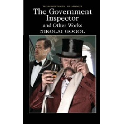 The Government Inspector and Other Works