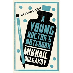 A Young Doctor's Notebook