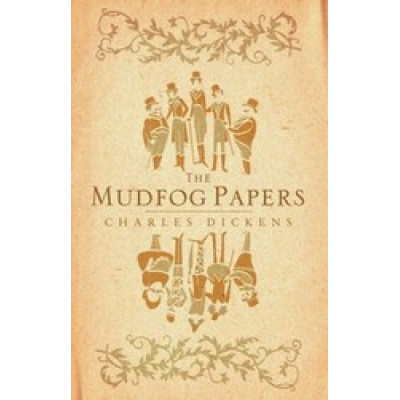 The Mudfog Papers (Уценка)