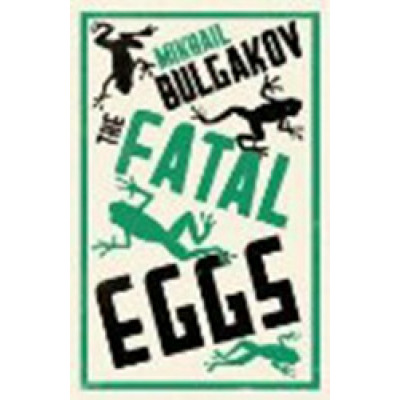Fatal Eggs
