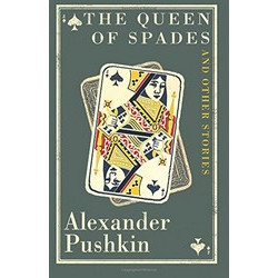 The Queen of Spades: and Other Stories