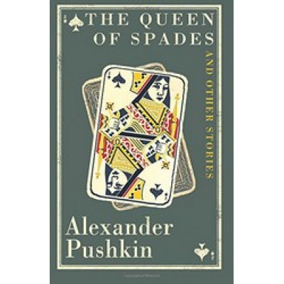 The Queen of Spades: and Other Stories