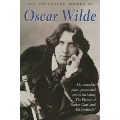 Collected Works of Oscar Wilde