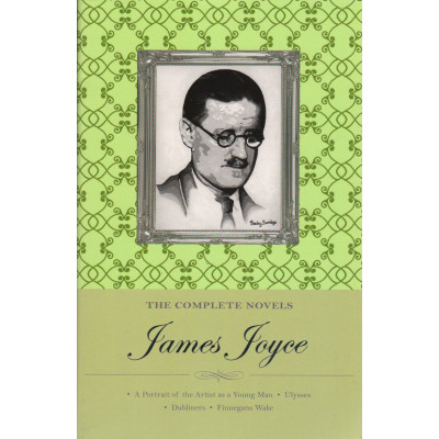 The Complete Novels of James Joyce