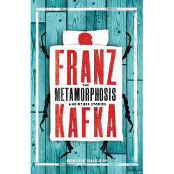 The Metamorphosis and Other Stories