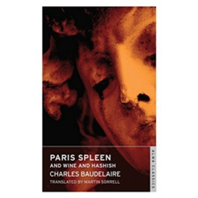 Paris Spleen and Wine and Hashish