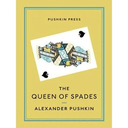 The Queen of Spades and Selected Works