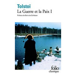 La guerre et la Paix Tome I