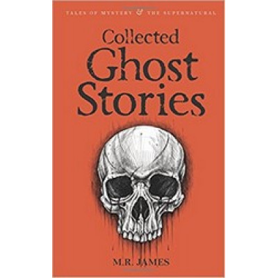 Collected Ghost Stories