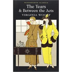 Between the Acts / The Years