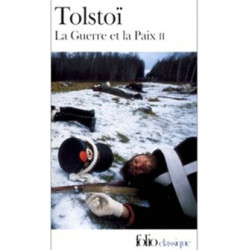 La guerre et la Paix Tome II