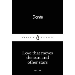 Love that moves the sun and other stars