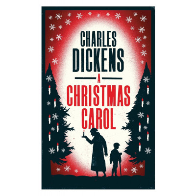 A Christmas Carol and Other Christmas Stories