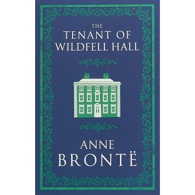 The Tenant of Wildfell Hall