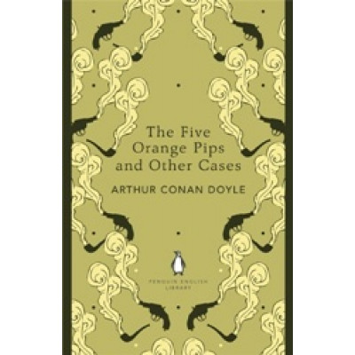 The Five Orange Pips and Other Cases