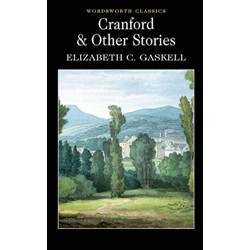 Cranford & Other Stories