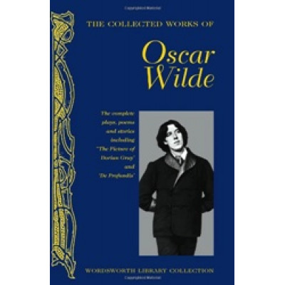 Collected Works of Oscar Wilde