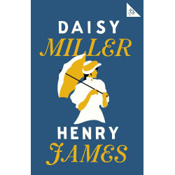 Daisy Miller Daisy Miller