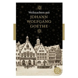Weihnachten mit J.W. Goethe