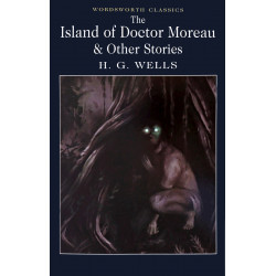 The Island of Doctor Moreau & Other Works (Уценка)