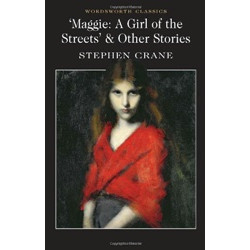 Maggie. A Girl of the Streets