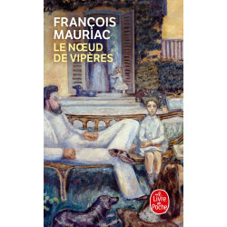 Le Noeud de viperes Le Noeud de viperes