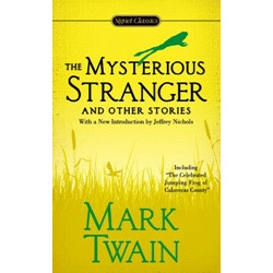 Mysterious Stranger and Other Stories