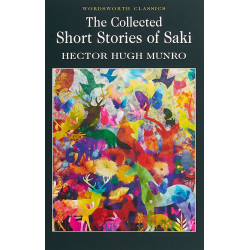 The Collected Short Stories of Saki (Уценка)