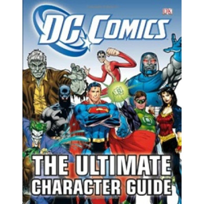 DC Comics Ultimate Character Guide