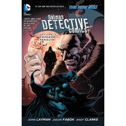 Batman: Detective Comics Vol. 3: Emperor Penguin HB