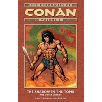 The Chronicles Of Conan Vol. 5