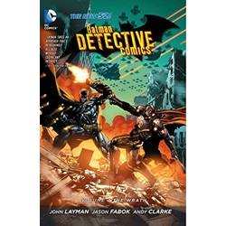 Batman: Detective Comics Vol. 4: The Wrath