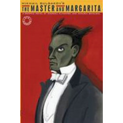 The Master and Margarita. A Graphic Novel