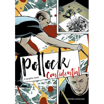 Pollock Confidential: A Graphic Novel
