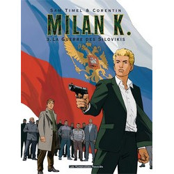 Milan K. : La Guerre des Silovikis (Уценка)