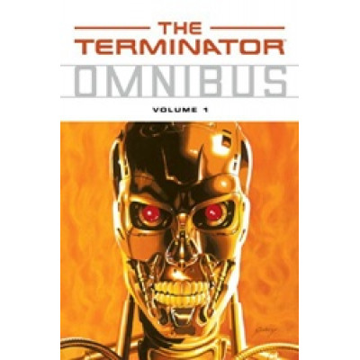 The Terminator Omnibus, Vol. 1