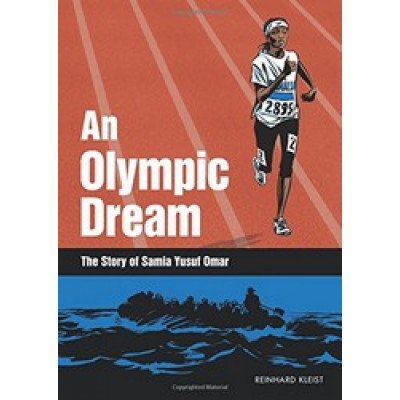 The Olympic Dream: The Story of Samia Yusuf Omar