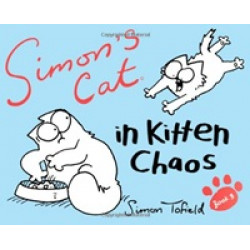 Simon`s Cat 3 in Kitten Chaos