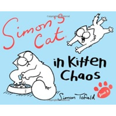 Simon`s Cat 3 in Kitten Chaos