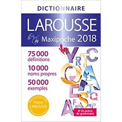 Dictionnaire Larousse Maxipoche 2018