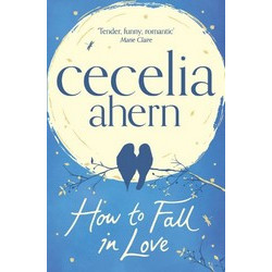 How To Fall In Love