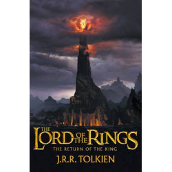 The Return of the King: The Lord of Rings p.3 The Return of the King: The Lord of Rings p.3