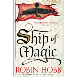 Ship of Magic (The Liveship Traders, Book 1)