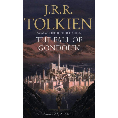 The Fall of Gondolin The Fall of Gondolin