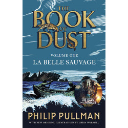 The Book of Dust 1: La Belle Sauvage