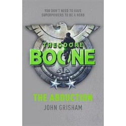 Theodore Boone: The Abduction