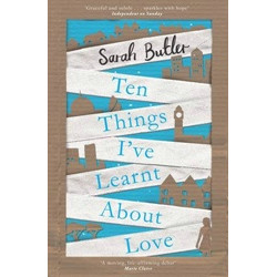 Ten Things I've Learnt About Love (Picador)