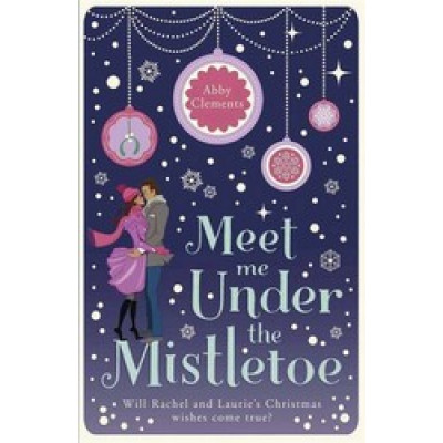Meet Me Under The Mistletoe