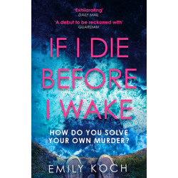 If I Die Before I Wake