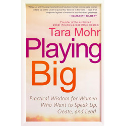 Playing Big